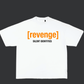 WHITE [REVENGE] SHIRT