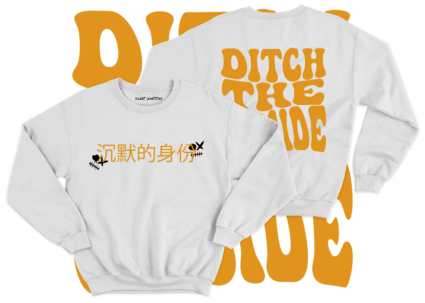 WHITE "DITCH THE OUTSIDE" SWEATSHIRT